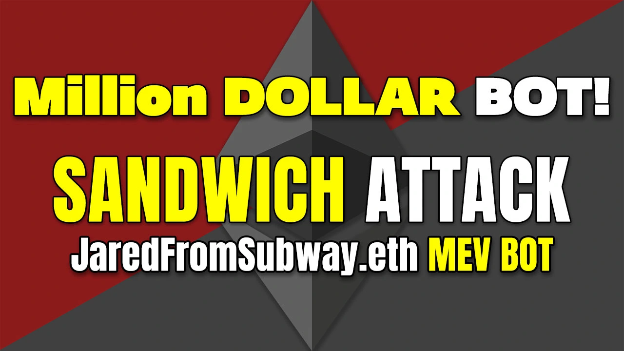 Perform and Prevent a Sandwich Attack